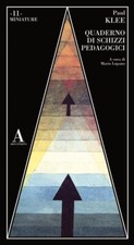Paul Klee, Quaderno di schizzi pedagogici - ABSCONDITA