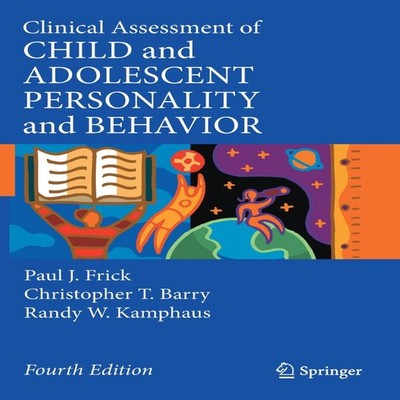Clinical Assessment of Child and Adolescent Personality and Behav