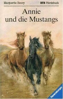 Annie und die Mustangs /Pony Stormy von Marguerite Henry | Buch | Zustand gut