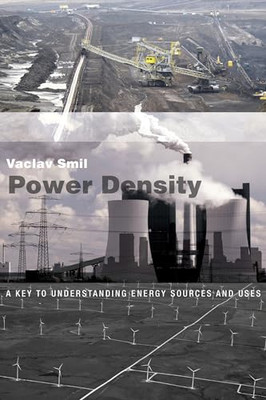Power Density: A Key to Understanding Energy Sources an - Paperback NEW Vaclav S