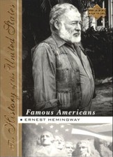 2004 History of the United States Famous Americans #FA2 Ernest Hemingway