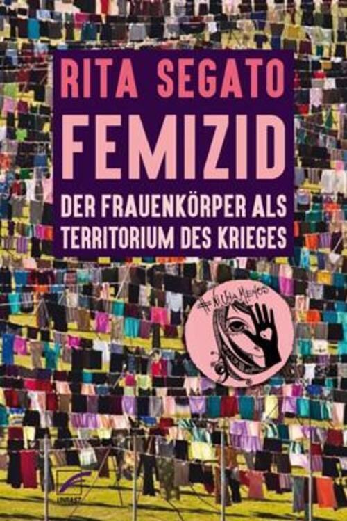 Thumbnail - Femizid Der Frauenkörper Als Territorium Des Krieges Rita Laura Segato