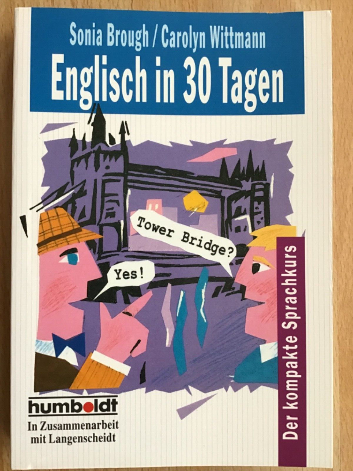 Englisch in 30 Tagen Humboldt Sprachkurs kompak NEU Sprachenlernen 9783581670510 - Sonia Brough, Carolyn Wittmann