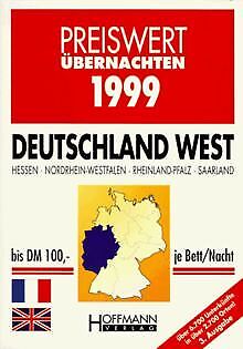 Preiswert übernachten Deutschland West 1999. Hessen, Nor... | Buch | Zustand gut - Bild 1 von 2