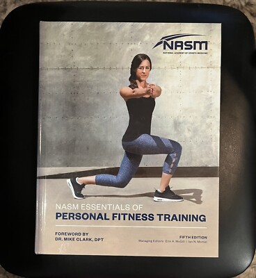NASM Essentials of Personal Fitness Training Textbook/Certification Material