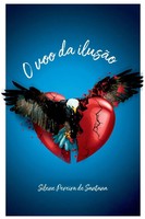 Santana Silene | O Voo Da IlusãO | Taschenbuch | Portugiesisch (2023)