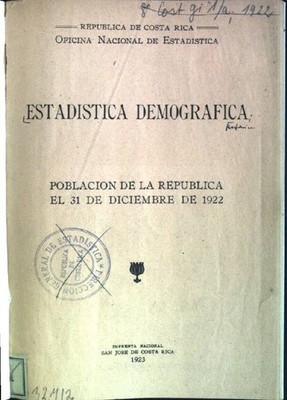 Estadistica demografica: poblacion de la republica el 31 de diciembre de 1922 Re