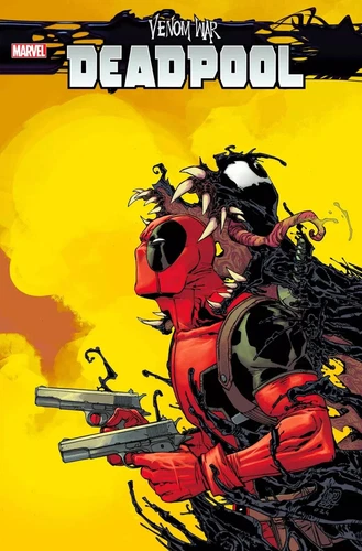 VENOM WAR: DEADPOOL #3 MARVEL COMICS X-MEN