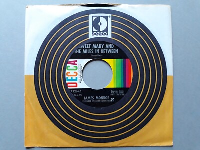 James Monroe, SWEET MARY AND THE MILES IN BETWEEN original 45 M-