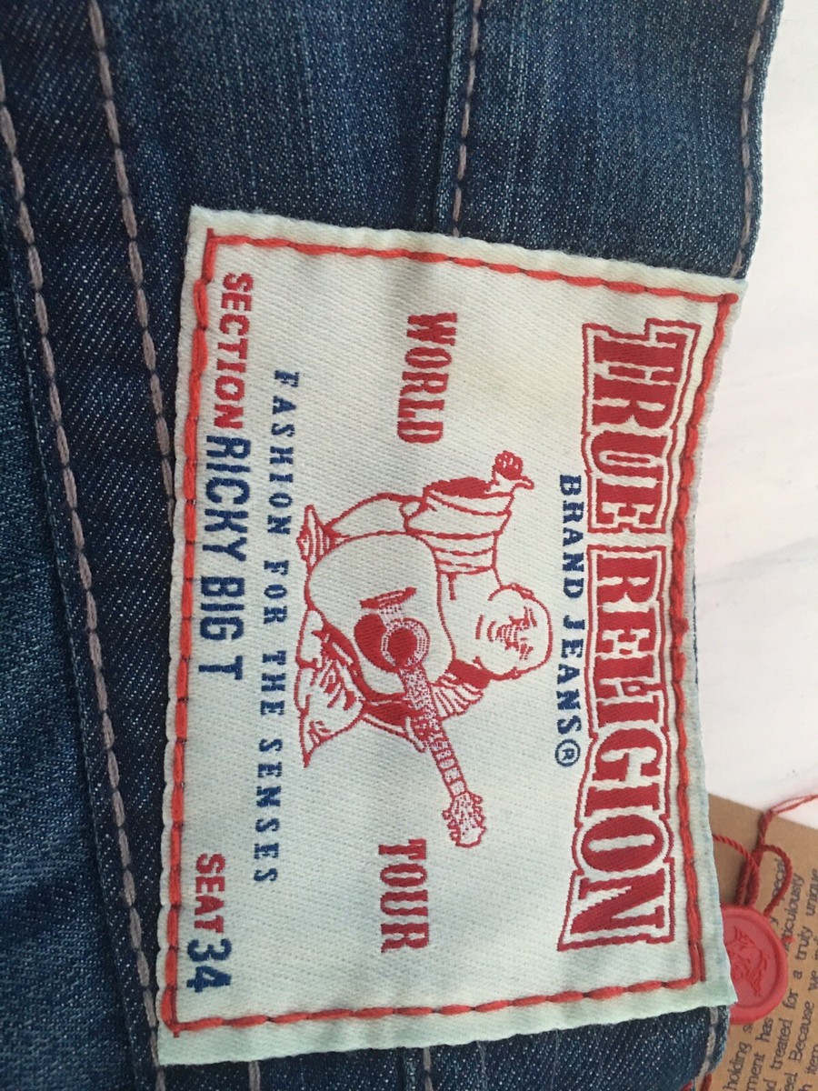TRUE RELIGION RICKY BIG T SIZE 31 W 33 L NEW WITH TAGS MADE TRUE RELIGION RICKY BIG T SIZE 31 W 33 L NEW WITH TAGS MADE