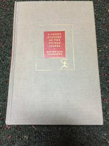 A Short History of The United States by Nevins & Commager 1945 Hardcover Vintage - Picture 2 of 6