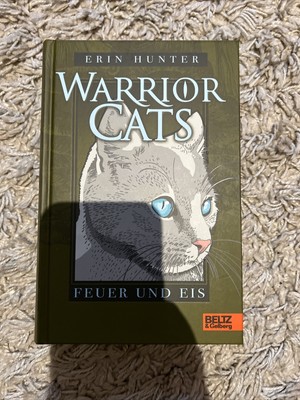 Warrior Cats Staffel 1/02. Feuer und Eis von Erin Hunter (2018, Gebundene...