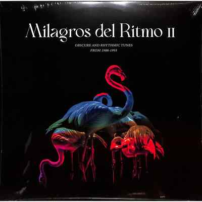 Jose Manuel presents: Milagros Del Ritmo II / OBSCURE AND RHYTHMIC TUNES FROM 1