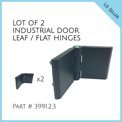LOT OF 2 INDUSTRIAL DOOR LEAF / FLAT HINGES WITH STUDS Part # 399.1.2.3