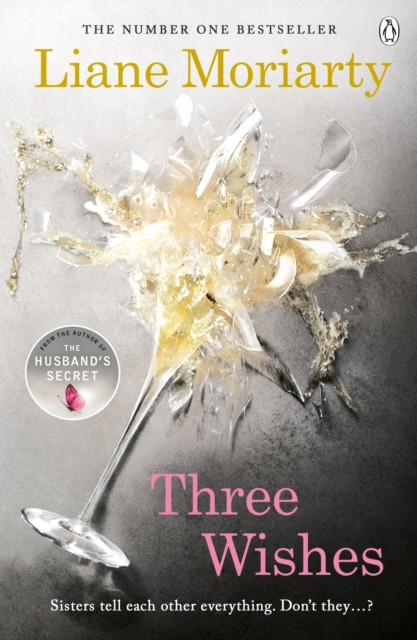 Three Wishes by Liane Moriarty (Paperback Book)