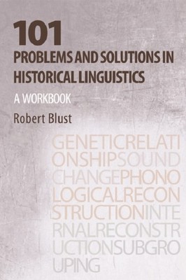 101 PROBLEMS & SOLUTIONS IN HISTORICAL L by BLUST, ROBERT Paperback Self Help