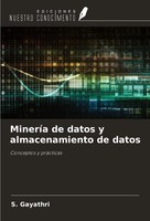 S. Gayathri | MineríA De Datos Y Almacenamiento De Datos | Taschenbuch (2024)