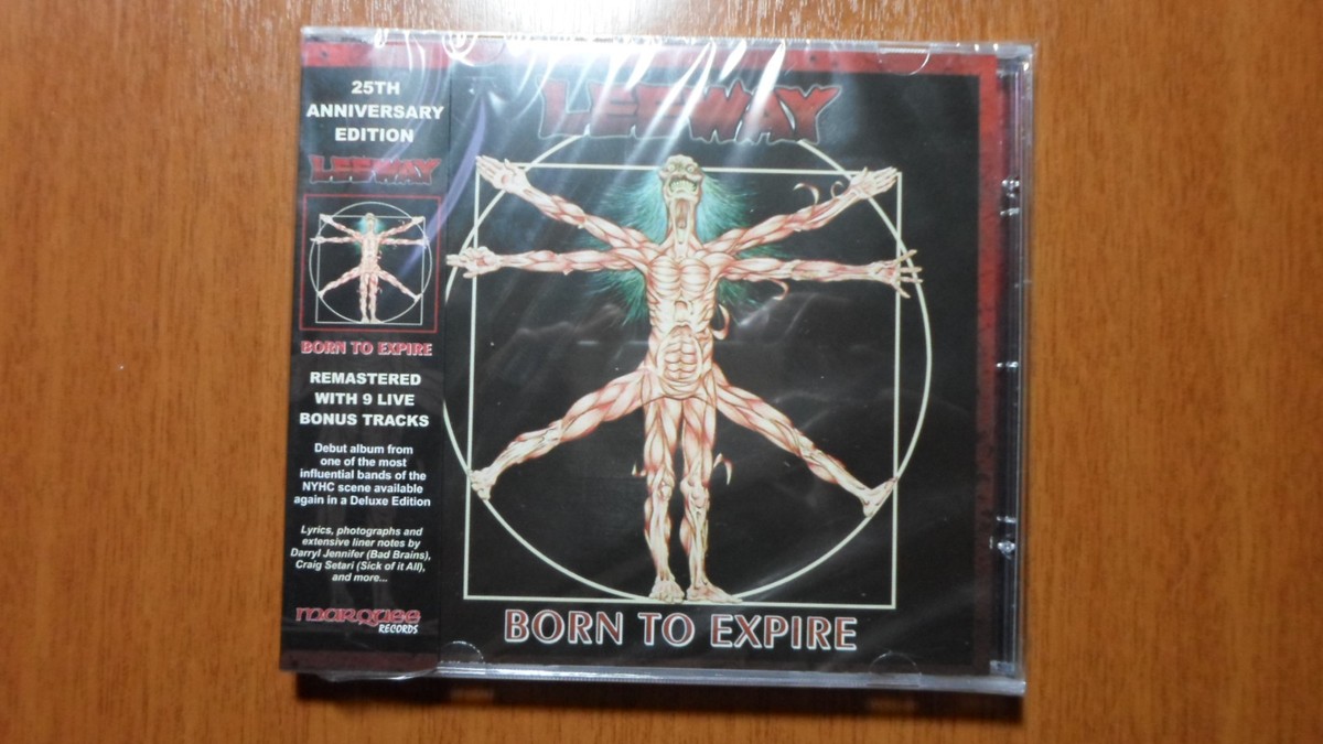 Leeway - Born to Expire + Bonus 25th Anniversary Edition Remaster