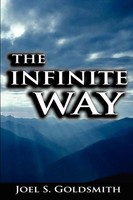 The Infinite Way | Joel S. Go*Dsmith | Taschenbuch | Kartoniert / Broschiert
