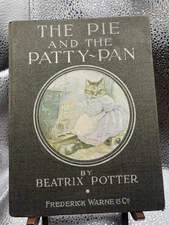 THE PIE AND THE PATTY - PAN By  Beatrix Potter Hardback 1905 Frederick Warne