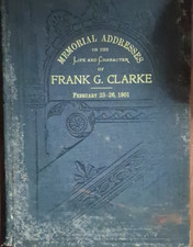 Government Printing Office Memorial Addresses Frank G. Clarke 1901 HC Illus Wash