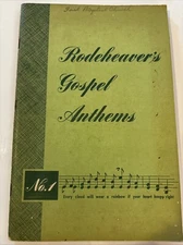 Rodeheaver’s Gospel Anthems (1949/PB) The Rodeheaver Hall-Mack Co
