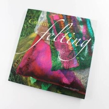 Creative Felting book by Lizzie Houghton Crafts Projects
