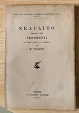 ERACLITO. RACCOLTA DEI "FRAMMENTI" . Firenze, Sansoni, 1939