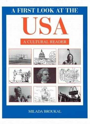A First Look at the USA: A Cultural - Paperback, by Broukal Milada - Very Good