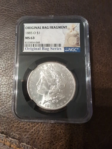 1885 O Original Bag Fragment Ms63 Morgan Dollar By NGC