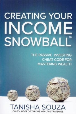 Creating Your Income Snowball: The Passive Investing Cheat Code for Mastering We