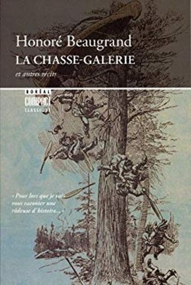 Chasse-Galerie et Autres Recits