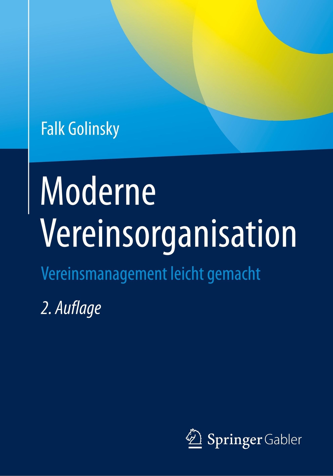 Moderne Vereinsorganisation | Falk Golinsky | Vereinsmanagement Leicht