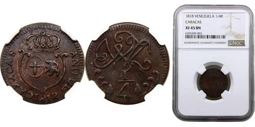 Venezuela 1818 ¼ Real Copper NGC XF 45 BN