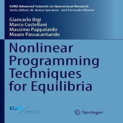 Nonlinear Programming Techniques for Equilibria Giancarlo Bigi Pa