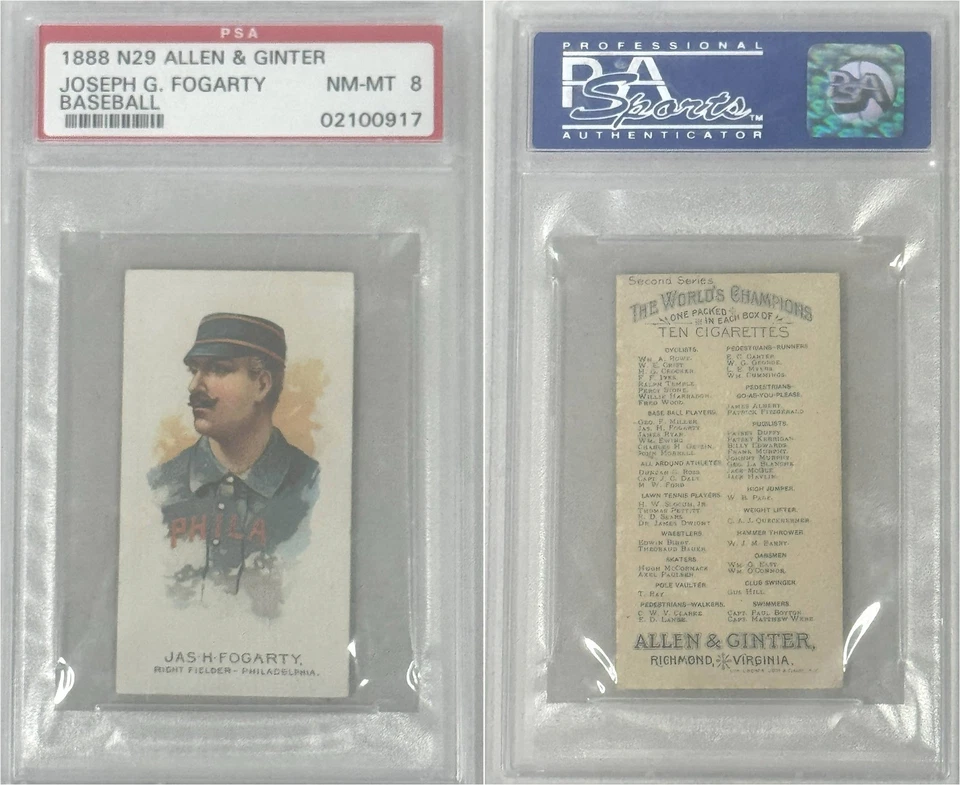 Joseph G Fogarty 1888 N29 Allen & Ginter PSA 8 Near Mint - Mint Simply Stunning