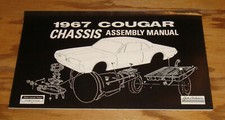 1967 Mercury Cougar Chassis Assembly Manual 67 Xr7