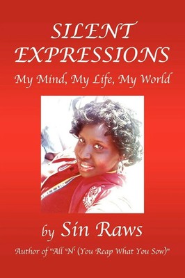 Sin Raws | Silent Expressions | Taschenbuch | Englisch (2009) | Xlibris