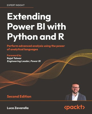 Extending Power BI with Python and R - Second Edition | Luca Zavarella | Buch