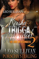 Leo Sullivan (U. A.) | Keisha & Trigga Reloaded 2 | Taschenbuch | Englisch
