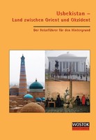 Usbekistan - Land Zwischen Orient Und Okzident Britta Wollenweber