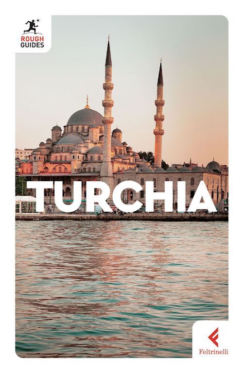 TURCHIA GUIDA ROUGH GUIDES 2023  - DUBIN MARC, RICHARDSON TERRY - Feltrinelli