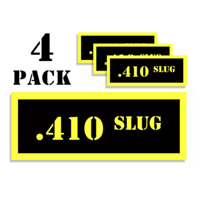 410 SLUG Ammo Can Label Stickers Decal Ammunition (4 pack)