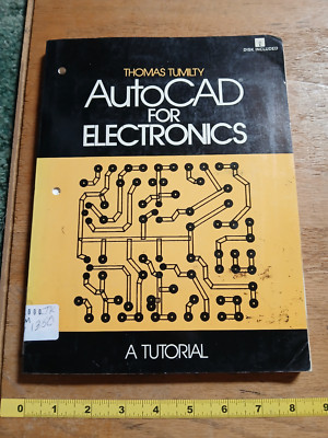 AutoCad for Electronics by Thomas Tumilty - NOS
