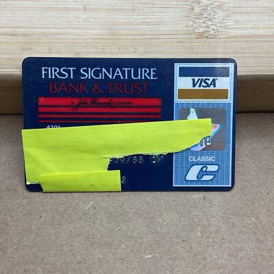 First Signature Bank & Trust Classic Credit Card Visa Expired  1988 B97