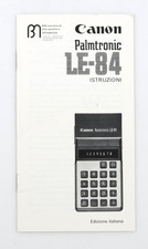 PRL) CANON PALMTRONIC LE-84 ISTRUZIONI D' USO CALCOLATRICE INSTRUCTIONS FOR USE