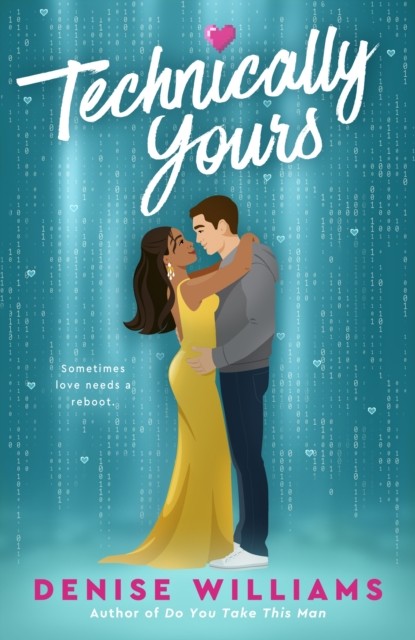 Technically Yours by Denise Williams (Paperback Book)