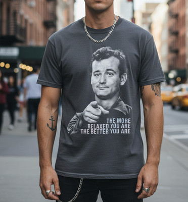 Bill Murray Shirt The More Relaxed You Are Quote Vintage 90s Bootleg Streetwear