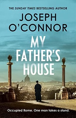 My Father's House: As seen on BBC Between the Covers (The... - O'Connor, Joseph