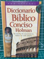 Diccionario Bíblico Conciso Holman by B&H Español Editorial Staff (2001) New